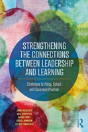 Strengthening The Connections Between Leadership And Learning - Preview