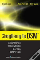 Strengthening The Dsm