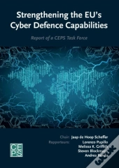 Strengthening The Eu'S Cyber Defence Capabilities