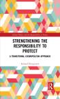 Strengthening The Responsibility To Protect - Preview
