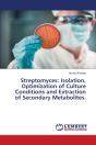 Streptomyces: Isolation, Optimization Of - Preview