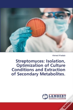 Capa do artigo Streptomyces: Isolation, Optimization Of