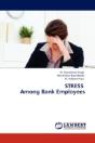 Stress Among Bank Employees - Preview