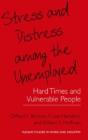 Stress And Distress Among The Unemployed - Preview