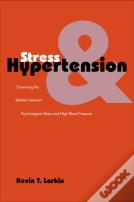 Stress And Hypertension