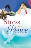 Stress And Peace