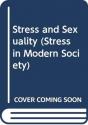 Stress And Sexuality - Preview