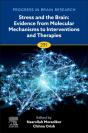 Stress And The Brain: Evidence From Molecular Mechanisms To Interventions And Therapies - Preview