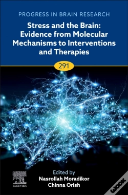 Capa do artigo Stress And The Brain: Evidence From Molecular Mechanisms To Interventions And Therapies