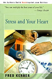 Capa do artigo Stress And Your Heart