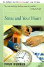 Stress And Your Heart - Preview
