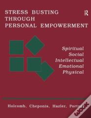 Stress Busting Through Personal Empowerment
