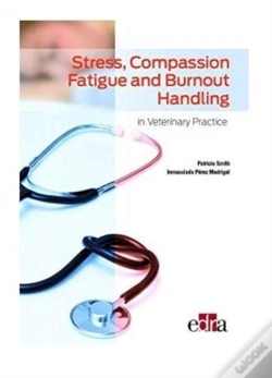 Capa do artigo Stress, Compassion Fatigue And Burnout Handling In Veterinary Practice