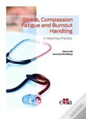 Capa do artigo Stress, Compassion Fatigue And Burnout Handling In Veterinary Practice