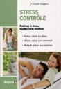 Stress Contrôle ; Maîtrisez Le Stress, Équilibrez Vos Émotions - Preview