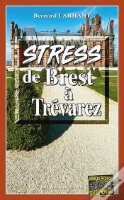 Capa do artigo Stress De Brest À Trévarez