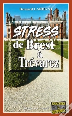 Capa do artigo Stress De Brest À Trévarez