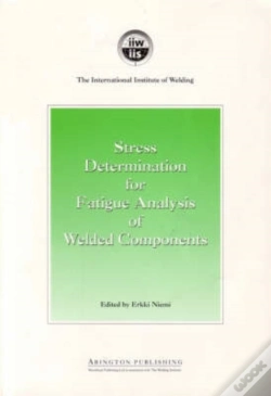 Capa do artigo Stress Determination For Fatigue Analysis Of Welded Components
