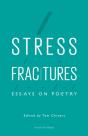 Stress Fractures: Essays On Poetry - Preview