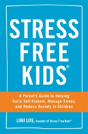Stress Free Kids - Preview