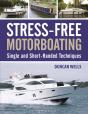 Stress-Free Motorboating - Preview