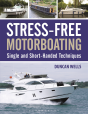 Stress-Free Motorboating - Preview