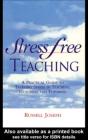 Stress Free Teaching - Preview