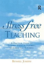Stress Free Teaching - Preview