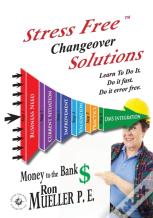 Stress Freetm Changeover Solutions