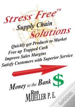 Stress Freetm Supply Chain Solutions