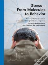 Stress - From Molecules To Behaviour