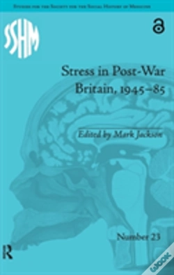Capa do artigo Stress In Post-War Britain, 1945â€“85