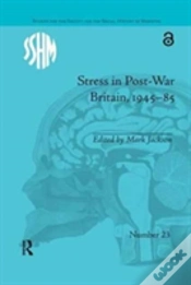Capa do artigo Stress In Post-War Britain, 1945â€“85