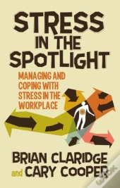 Stress In The Spotlight
