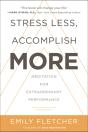 Stress Less, Accomplish More - Preview