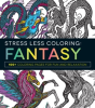 Stress Less Coloring - Fantasy - Preview