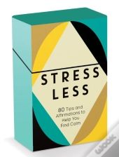 Stress Less