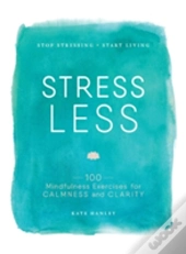 Stress Less
