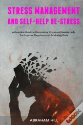 Stress Management And Self-Help De-Stres