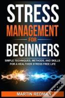 Stress Management For Beginners