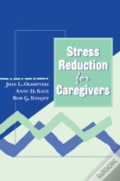 Capa do artigo Stress Reduction For Caregivers