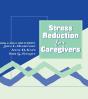 Stress Reduction For Caregivers - Preview