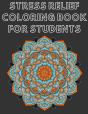 Stress Relief Coloring Book For Students - Preview