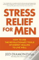 Stress Relief For Men