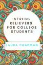 Stress Relievers For College Students - Preview