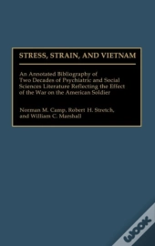 Stress, Strain, And Vietnam
