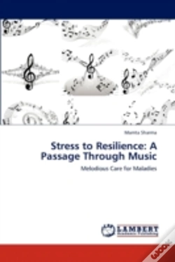Capa do artigo Stress To Resilience: A Passage Through Music