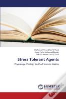 Stress Tolerant Agents