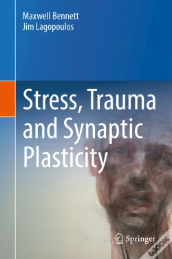 Capa do artigo Stress, Trauma And Synaptic Plasticity