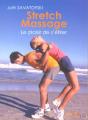 Stretch Massage ; Le Plaisir De S'Etirer - Preview